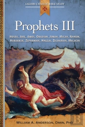 Prophets Iii: Hosea, Joel, Amos, Obadiah