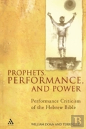 Prophets, Performance, And Power
