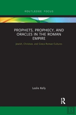 Bertrand.pt - Prophets, Prophecy, And Oracles In The Roman Empire