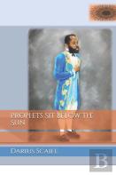 Prophets Sit Below The Sun