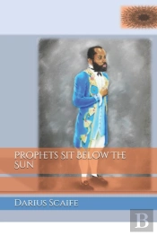Prophets Sit Below The Sun