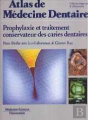 Prophylaxie Et Traitement ; Atlas Dentaire