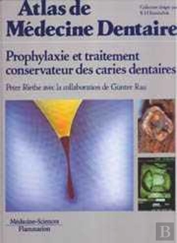 Bertrand.pt - Prophylaxie Et Traitement ; Atlas Dentaire