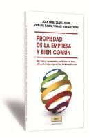 Propiedad De La Empresa Y Bien Común.