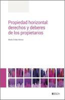 Propiedad Horizontal: Derechos Y Deberes De Los Propietarios
