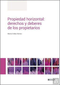 Bertrand.pt - Propiedad Horizontal: Derechos Y Deberes De Los Propietarios