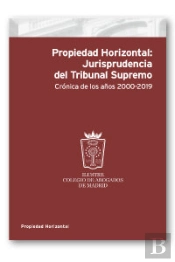 Propiedad Horizontal Jurisprudencia Del Tribunal Supremo