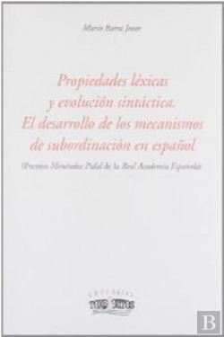 Bertrand.pt - Propiedades Lexicas Y Evolucion Sintactica
