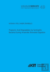 Propionic Acid Degradation By Syntrophic Bacteria During Anaerobic Biowaste Digestion