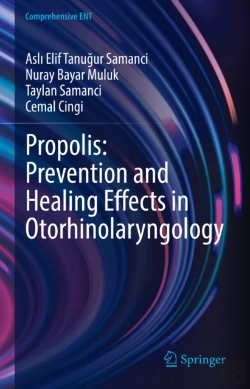Bertrand.pt - Propolis: Prevention And Healing Effects In Otorhinolaryngology