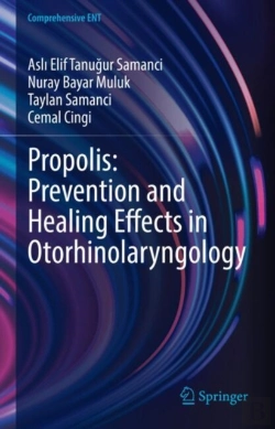 Bertrand.pt - Propolis: Prevention And Healing Effects In Otorhinolaryngology