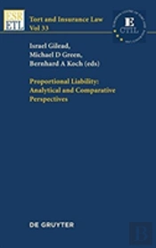 Proportional Liability: Analytical And Comparative Perspectives