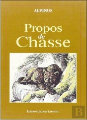 Propos De Chasse