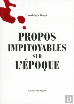 Bertrand.pt - Propos Impitoyables Sur L'Époque