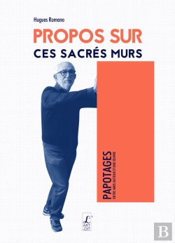 Bertrand.pt - Propos Sur Ces Sacres Murs