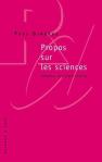 Propos Sur Les Sciences ; Entretiens Avec Yanick Villedieu