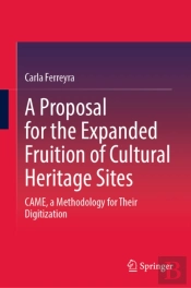 Proposal For The Expanded Fruition Of Cultural Heritage Sites