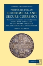 Proposals For An Economical And Secure Currency