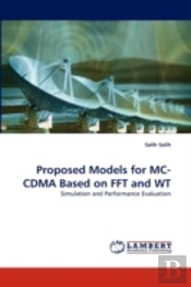 Proposed Models For Mc-Cdma Based On Fft And Wt
