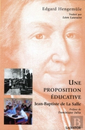 Proposition Éducative Selon Jean Paptiste De La Salle