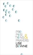 Propositions And Prayers