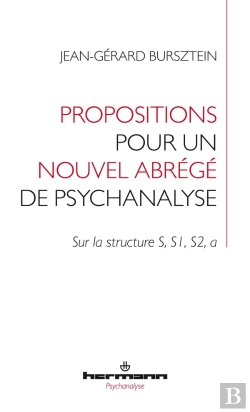 Bertrand.pt - Propositions Pour Un Nouvel Abrégé De Psychanalyse : Sur La Structure S, S1, S2, A