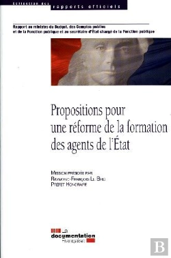 Bertrand.pt - Propositions Pour Une Réforme De La Formation Des Agents De L'Etat