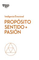 Propósito, Sentido Y Pasión