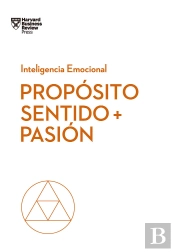 Propósito, Sentido Y Pasión