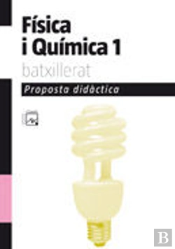 Bertrand.pt - Proposta Didactica Fisica I Quimica 1 Batxillerat (Comunitat