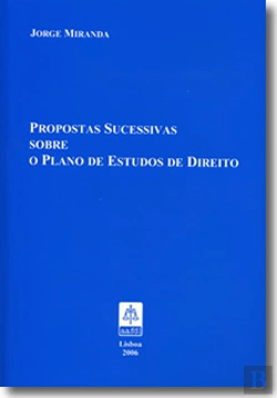Bertrand.pt - Propostas Sucessivas sobre o Plano de Estudos de Direito
