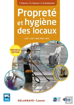 Bertrand.pt - Propreté Et Hygiène Des Locaux ; Cap, Cqp, Bac Pro, Bts ; Manuel Élève