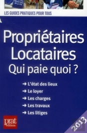 Proprietaires Locataires Qui Paie Quoi 2013
