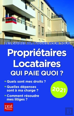 Bertrand.pt - Propriétaires Locataires ; Qui Paie Quoi ? (Édition 2021)