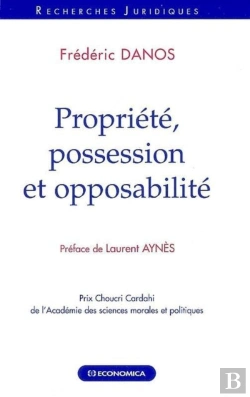 Bertrand.pt - Propriété, Possession Et Opposabilité