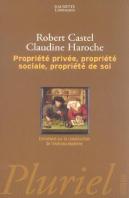 Propriete Privee, Propriete Sociale, Propriete De Soi