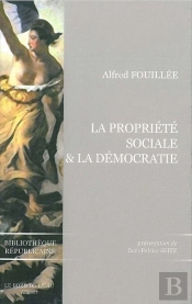 Propriete Sociale Et La Démocratie D'Alfred Fouillee