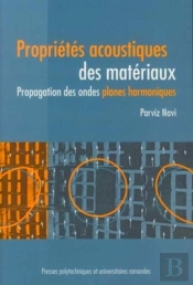Propriétés Acoustiques Des Matériaux : Propagation Des Ondes Planes Harmoniques