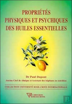 Bertrand.pt - Propriétés Physiques Et Psychiques Des Huiles Essentielles