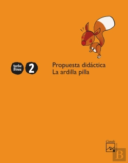 Bertrand.pt - Propuesta Didactica La Ardilla Pilla 2 Años. Torbellinos (Andalucia) 