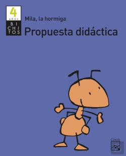 Bertrand.pt - Propuesta Didactica Mila, La Hormiga 4 Años. Bichitos 