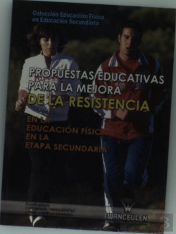 Bertrand.pt - Propuestas Educativas Para La Mejora De La Resistencia En La Educación Física En La Etapa Secundaria