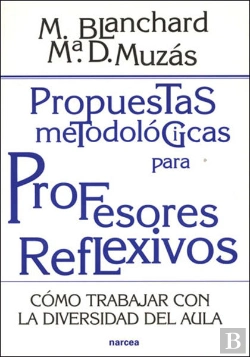 Bertrand.pt - Propuestas Metodológicas Para Profesores Reflexivos