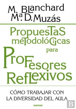 Bertrand.pt - Propuestas Metodológicas Para Profesores Reflexivos