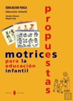 Bertrand.pt - Propuestas Motrices Para La Educación Infantil