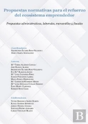 Propuestas Normativas Para El Refuerzo Del Ecosistema Emprendedor