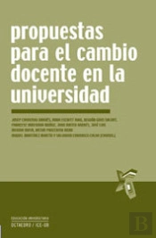 Propuestas Para El Cambio Docente En La Universidad
