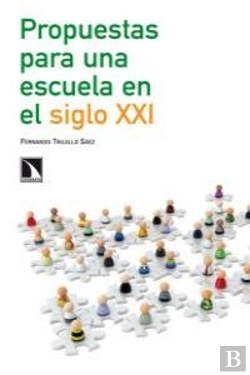 Bertrand.pt - Propuestas Para Una Escuela En El Siglo Xxi