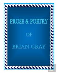 Prose & Poetry Of Brian Gray