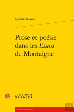 Bertrand.pt - Prose Et Poesie Dans Les Essais De Montaigne